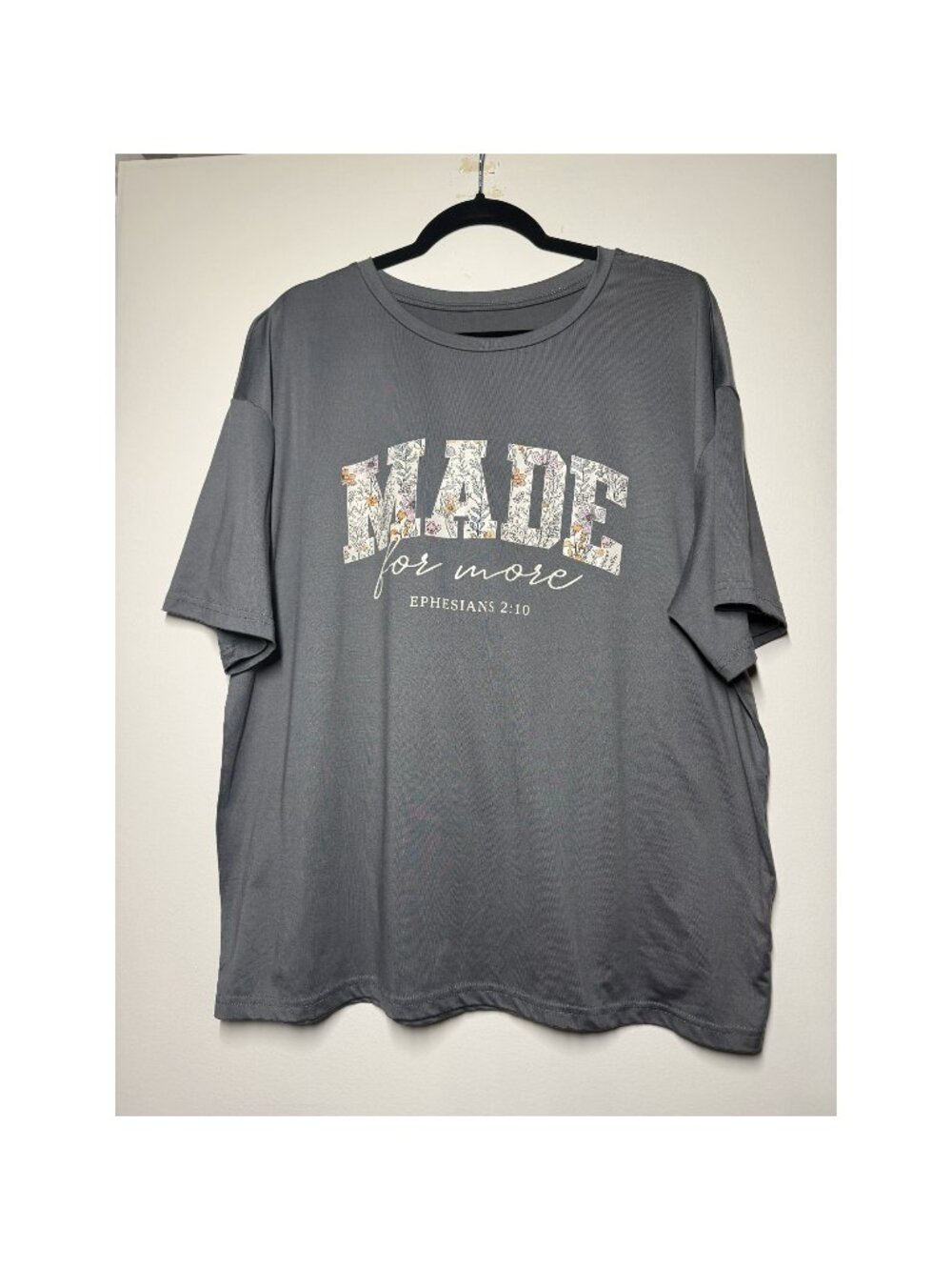 SHEIN Gray Made For More Ephesians 2:10 Floral Graphic Tee L